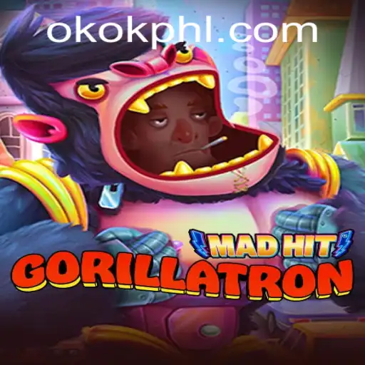Unveiling MadHitGorillatron: A Thrilling Journey with OKOK PH